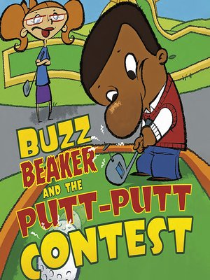 cover image of Buzz Beaker and the Putt-Putt Contest